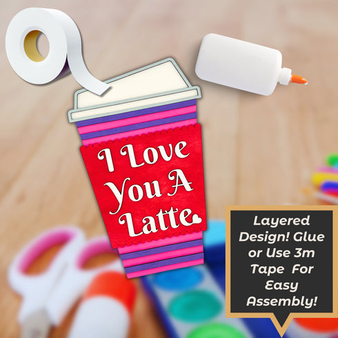 I love You A Latte Valentine Door Hanger SVG File-For Laser Engraving
